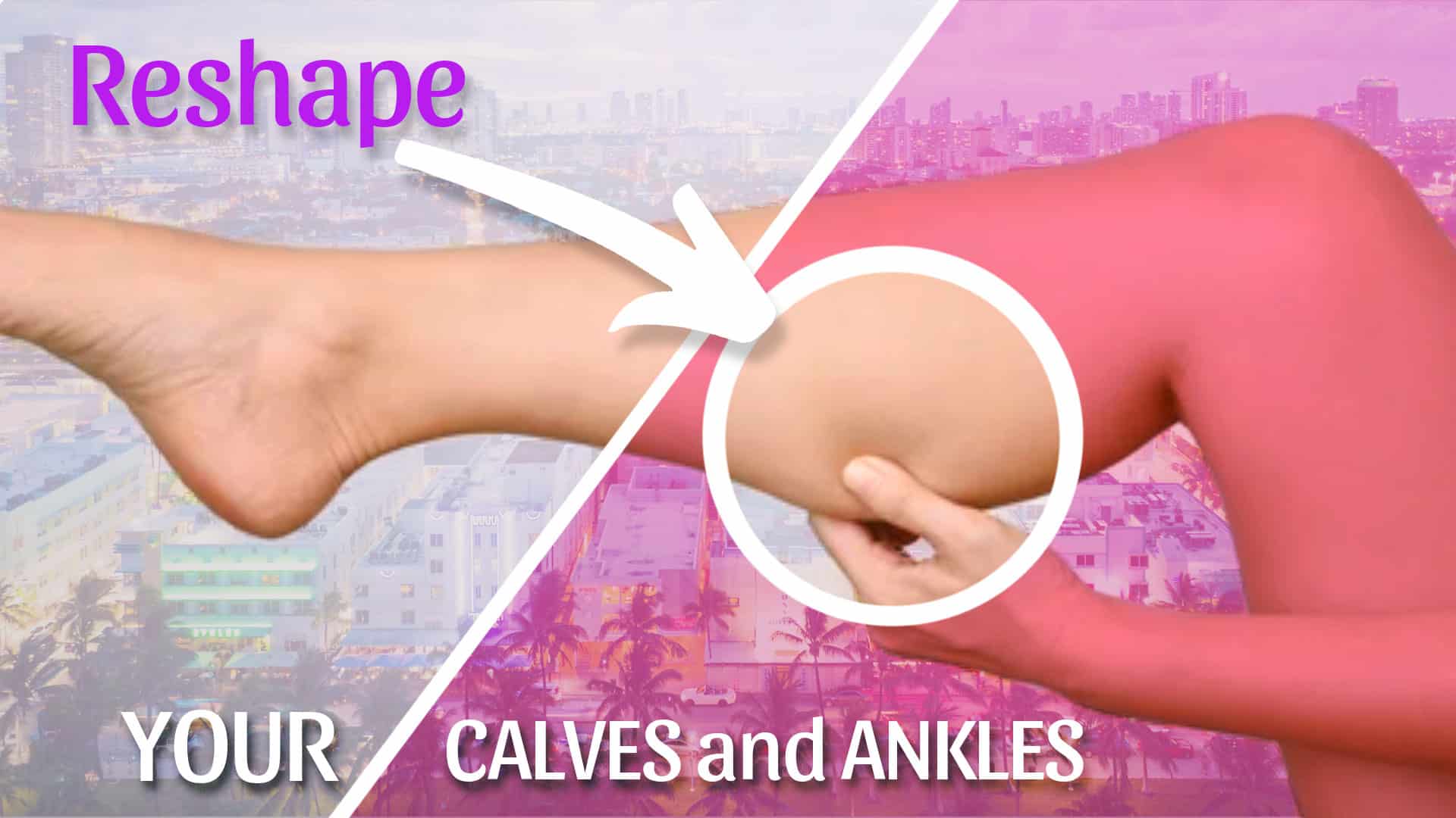 Unveil Your Best Legs Yet: Discover How Liposuction Can Reshape Your Calves and Ankles