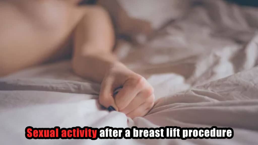 Sexual-activity-after-a-breast-lift-procedure