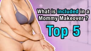 What-is-included-in-a-mommy-makeover-bodee-news