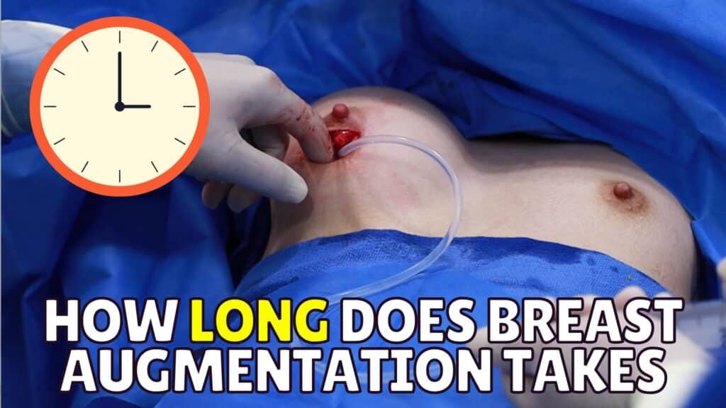 How long does breast augmentation surgery take